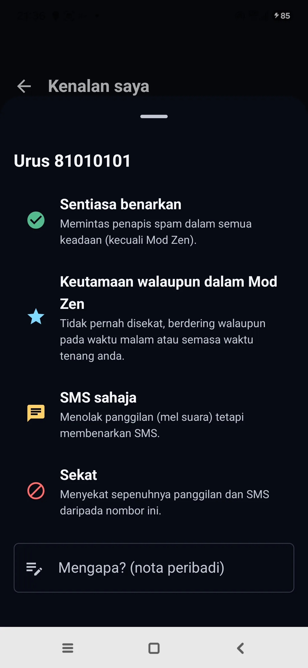Skrin Kenalan saya Egidio: bagi setiap nombor, sentiasa benarkan, keutamaan walaupun dalam Mod Zen, atau sekat
