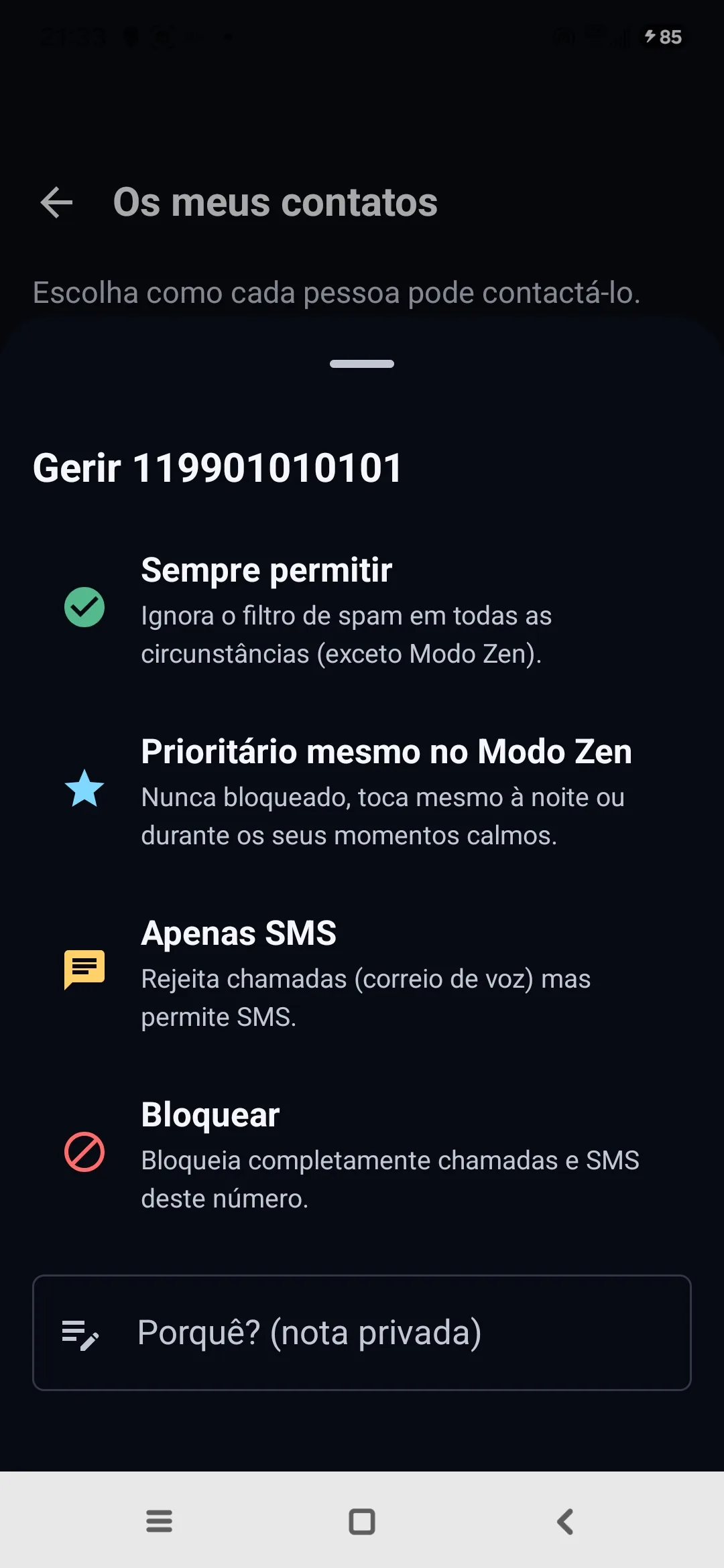 Tela Os meus contatos do Egidio: para cada número, sempre permitir, prioritário mesmo no Modo Zen, ou bloquear